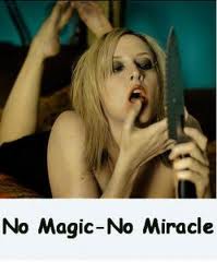 no magic